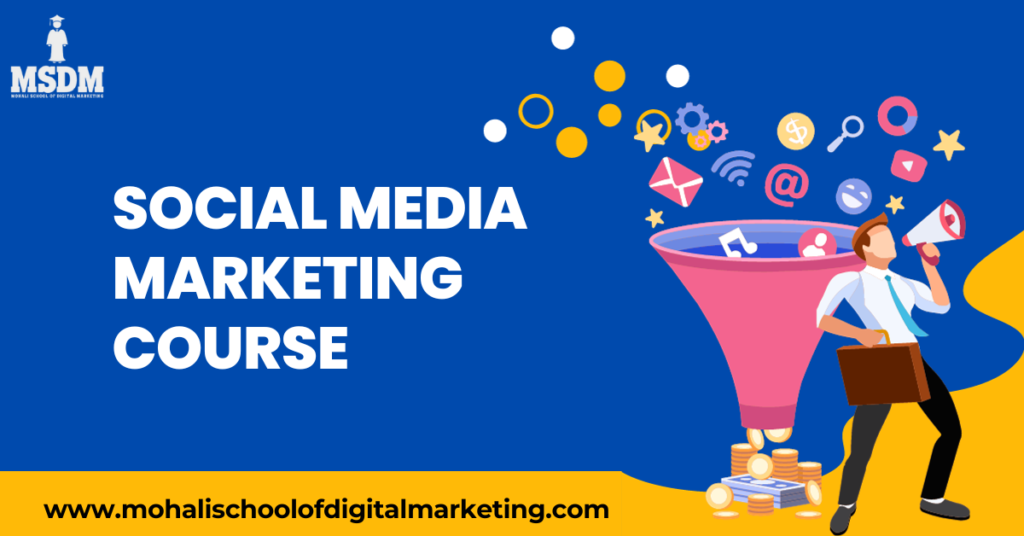 Social Media Marketing Course | MSDM