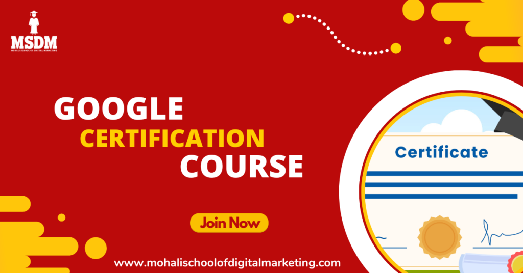 Google Certification Course | MSDM