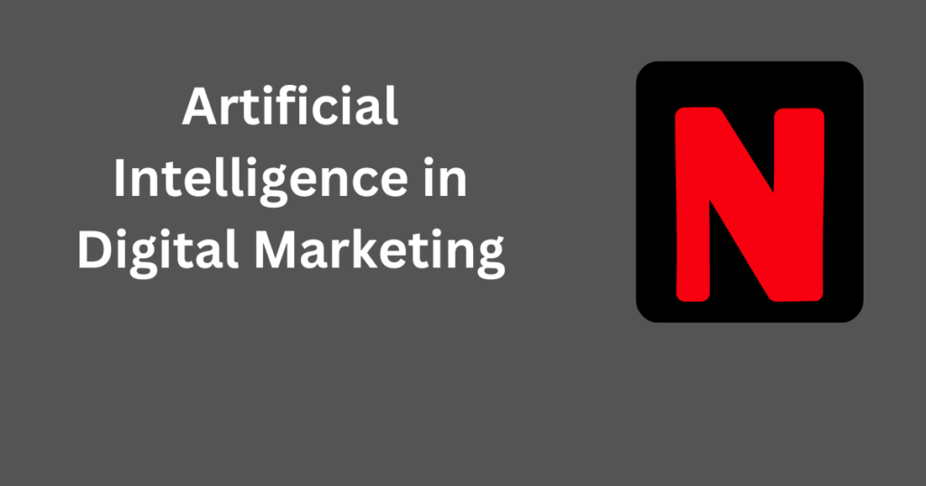 AI in Digital Marketing - Netflix