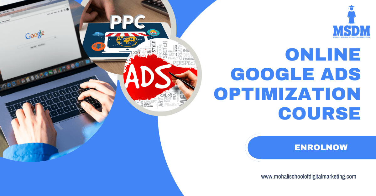 Online Google Ads Optimization Course